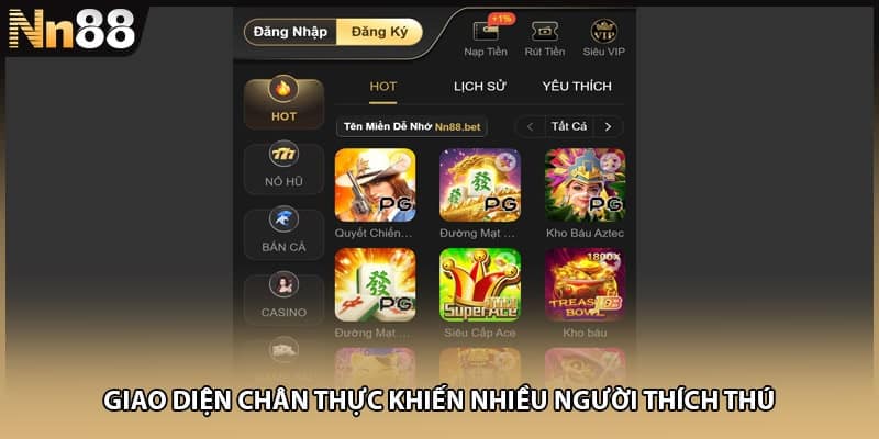 Giao diện chân thực khiến nhiều người thích thú